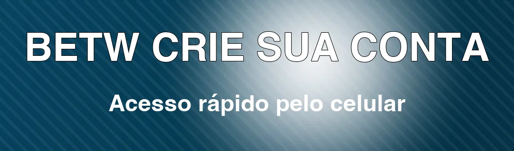 BETW: crie sua conta e explore pelo celular